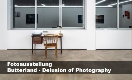 Titelbild zu: Fotoausstellung Butterland - Delusion of Photography